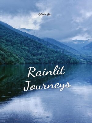 cover image of Rainlit Journeys